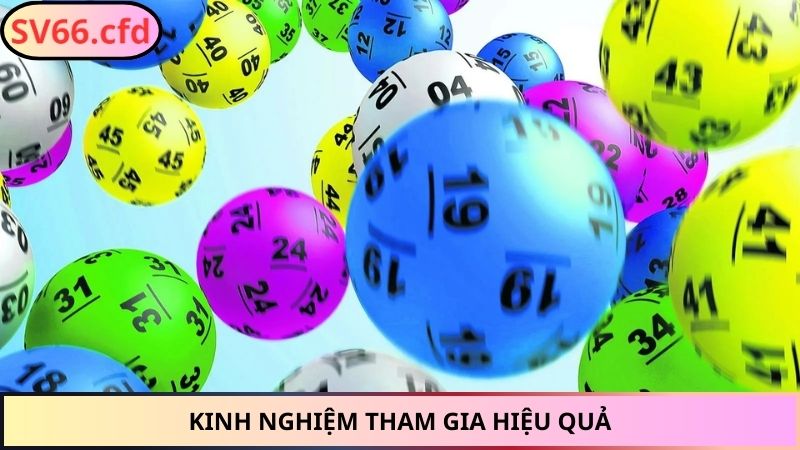 Kinh nghiệm tham gia hiệu quả